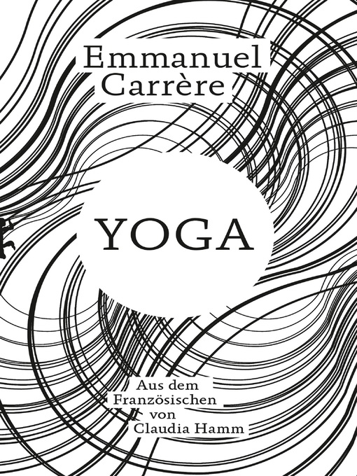 Title details for Yoga by Emmanuel Carrère - Available